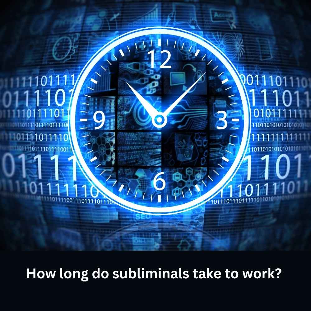 How long do subliminals take to work Clock image