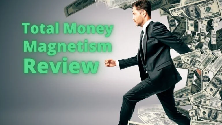 Total Money Magnetism Review